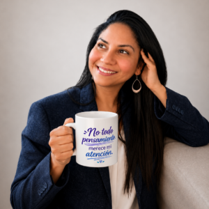 Taza Motivacional "No Todo Pensamiento Merece Mi Atención" | Regalo para Ansiedad, TOC y Mindfulness | 11oz y 15oz