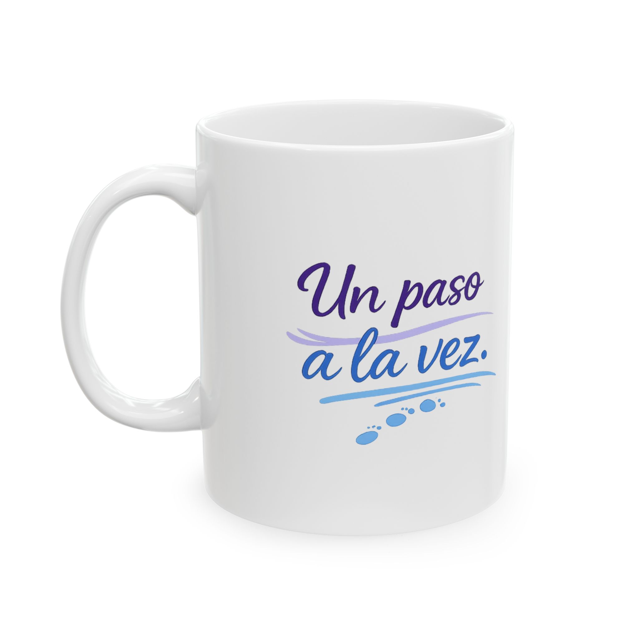 Taza Motivacional "Un Paso a la Vez" | Regalo para Ansiedad, Bienestar y Crecimiento Personal | 11oz y 15oz - Imagen 2